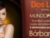 Concurso Dish y Mundo Fox, gana cena y convivio con Bárbara Mori