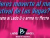 Promoción Barcel: arma tu festival y gana viaje a Las Vegas