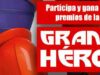 Concurso starMedia: gana un premio de la película Grandes Héroes