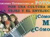 Concurso de Foto UNAM Cultura del Envejecimiento: gana hasta $7,000