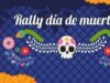 Promoción Rally Día de Muertos: gana 1 de las 4 experiencias en Xcaret,Mérida, Puerto Vallarta o Xochimilco