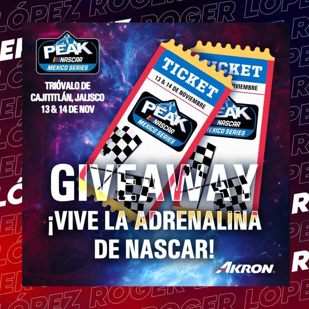 Gana boletos para Nascar México Series cortesía de Akron Ganapromo Gana boletos para Nascar México Series cortesía de Akron Ganapromo