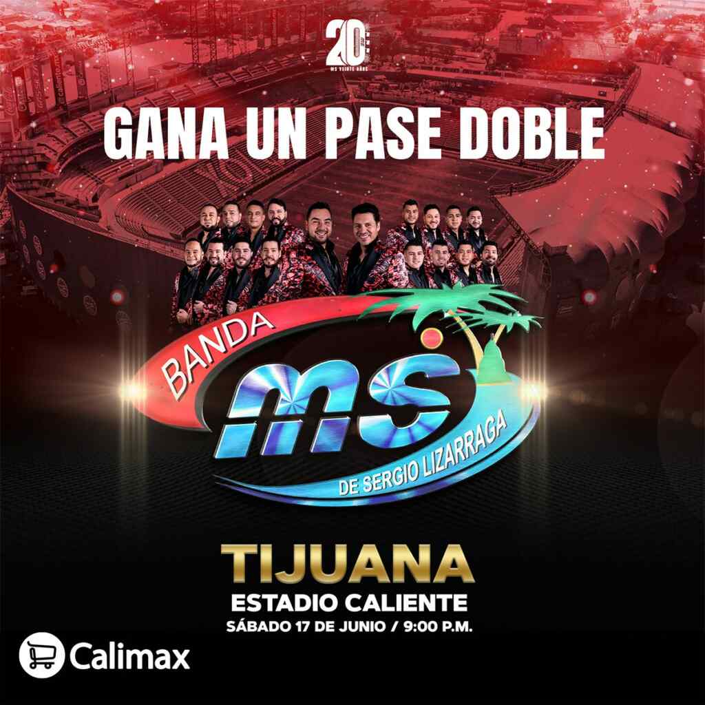 Gana boletos para el concierto de Banda MS en el Estadio Caliente