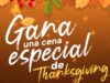 Gana 1 de 50 cenas de Thanksgiving con Yemina y Calimax