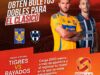 Gana boletos al próximo Clásico Regio Tigres vs Rayados con Oxxo Gas
